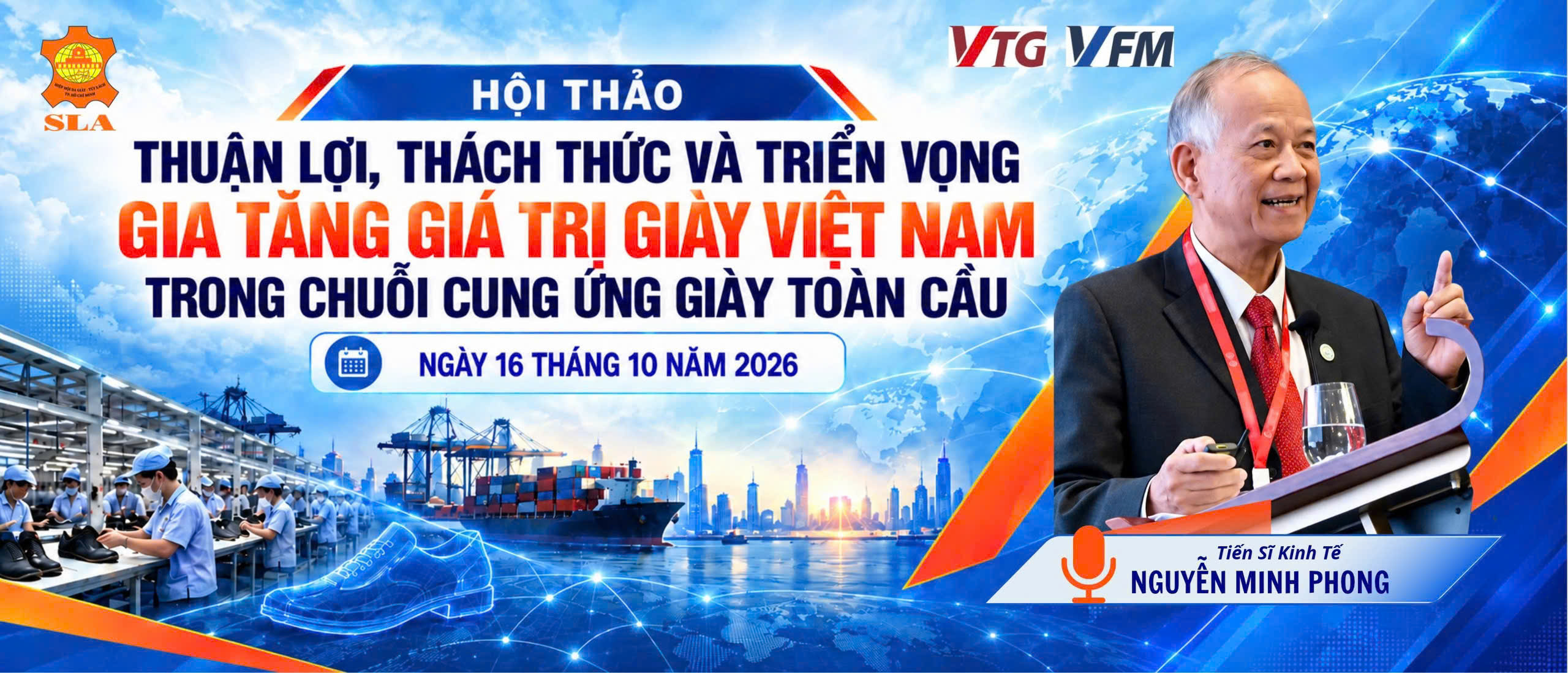 Hội thảo “Thuận lợi, thách thức và triển vọng gia tăng giá trị giày Việt Nam trong chuỗi cung ứng giày toàn cầu”